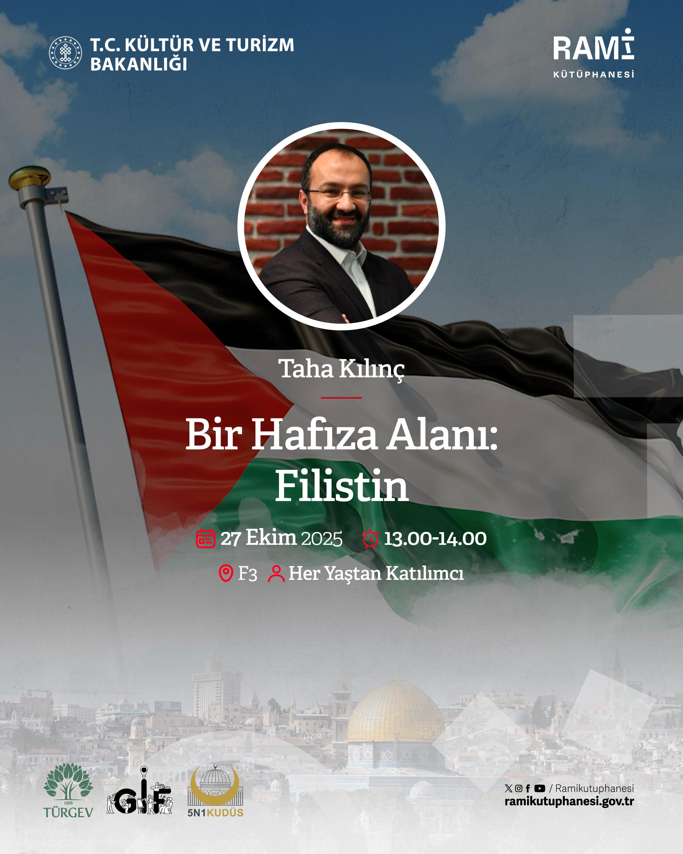 Bir Hafıza Alanı: Filistin (Taha Kılınç)