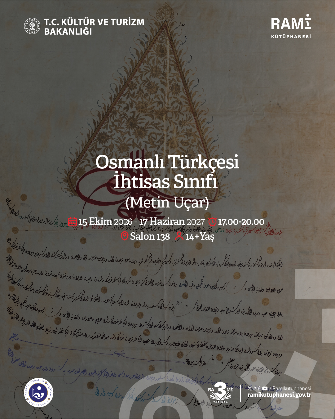 Rami Medeniyet Dilleri Atölyesi: Osmanlı Türkçesi İhtisas Sınıfı