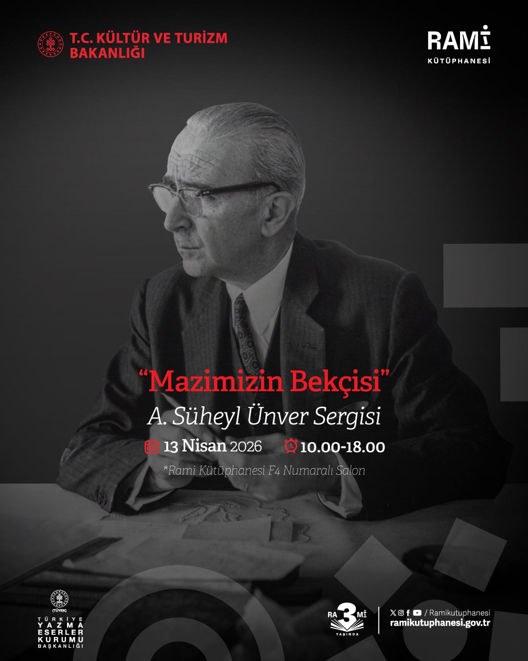 "Mazimizin Bekçisi" A.Süheyl Ünver Sergisi